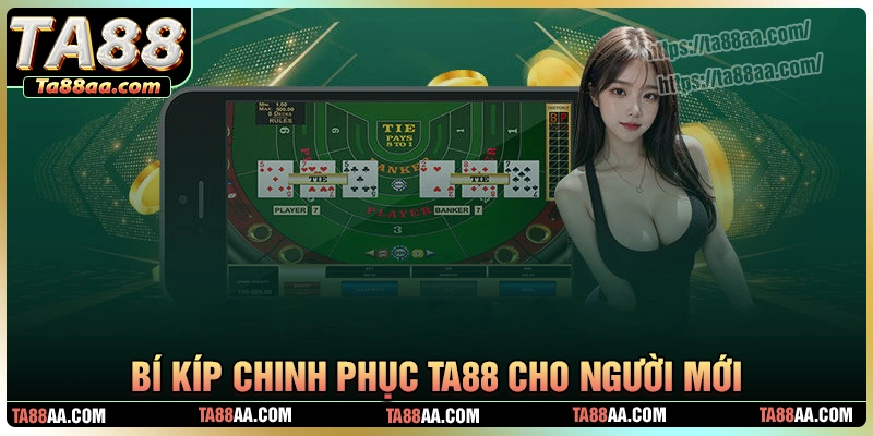 Bí kíp chinh phục baccarat luôn thắng ở ta88